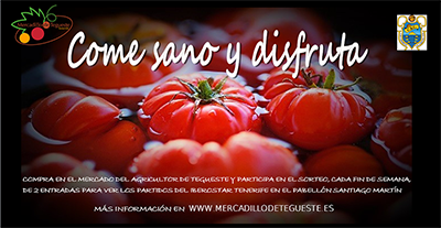 “Come sano y disfruta”, nueva edición de la campaña promocional del Mercado del Agricultor y el Artesano de Tegueste