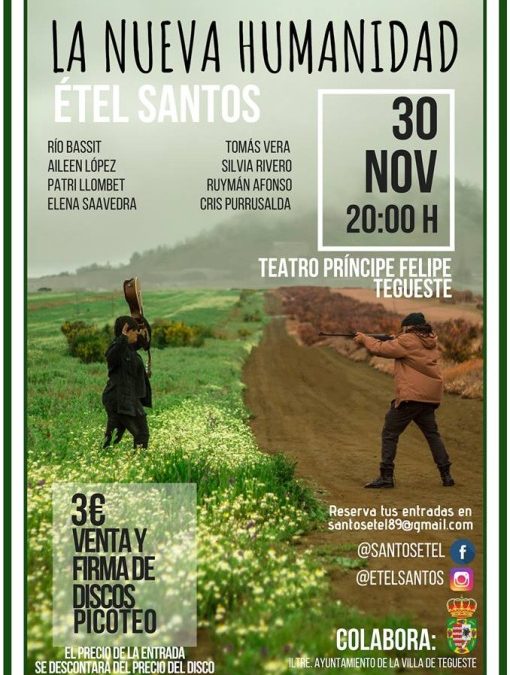 La cantautora Étel Santos presenta este viernes en el Teatro Príncipe Felipe de Tegueste su primer disco en solitario “La nueva humanidad”
