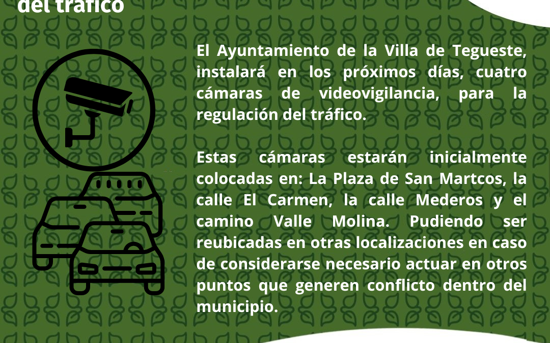 El Ayuntamiento de la Villa de Tegueste instalará cuatro cámaras para la vigilancia del tráfico en el municipio